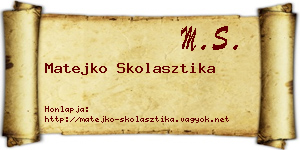 Matejko Skolasztika névjegykártya